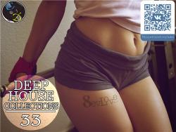 VA - Deep House Collection vol.33