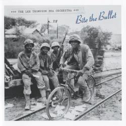 Lee Thompson Ska Orchestra - Bite The Bullet