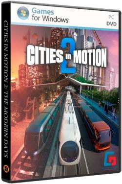 Cities in Motion 2: The Modern Days