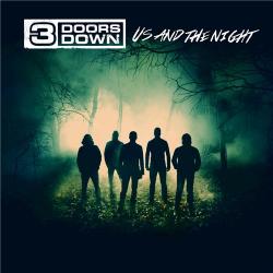 3 Doors Down - Us and the Night