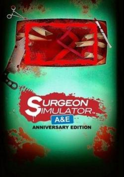 Surgeon Simulator: Anniversary Edition