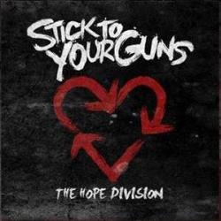 Stick To Your Guns - The Hope Division