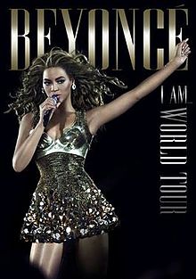 Beyonce - I Am... World Tour