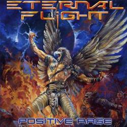 Eternal Flight - Positive Rage