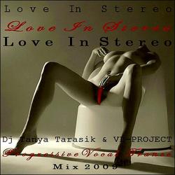 DJ Tanya Tarasik & VL Project - Love In Stereo