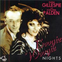 Dana Gillespie and Joachim Palden - Boogie Woogie Nights