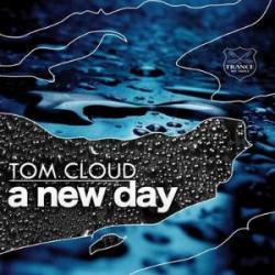 Tom Cloud - A New Day