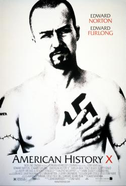    / American History X