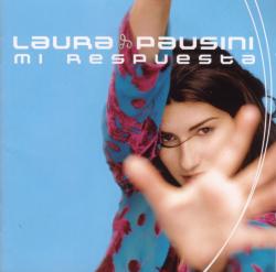 Laura Pausini - Mi Respuesta