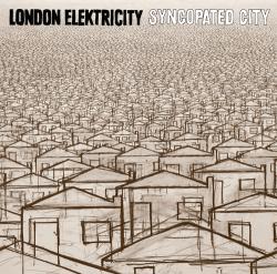 London Elektricity - Syncopated City