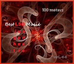 100 meters Best LSD Music vol.44