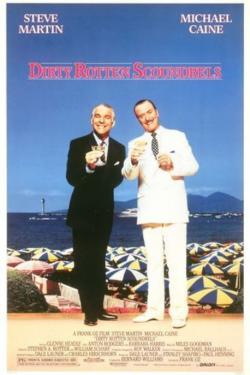   / Dirty Rotten Scoundrels