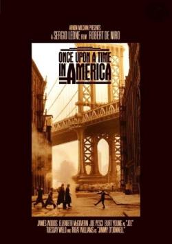    / Once Upon a Time in America