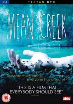   / Mean Creek