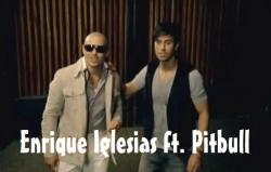 Enrique Iglesias ft. Pitbull - I Like It