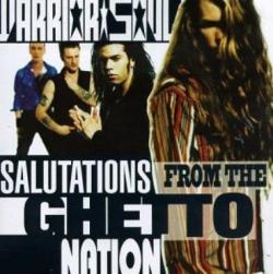 Warrior Soul - Salutations From The Ghetto Nation