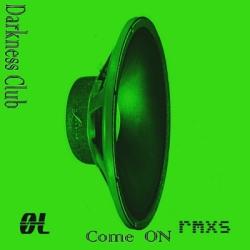 VA - Darkness Club: Come ON