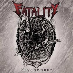 Fatality - Psychonaut