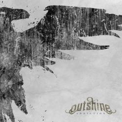 Outshine - Addiction