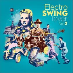 VA - Electro Swing Fever Vol.2