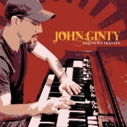 John Ginty - Bad News Travels