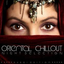 VA - Oriental Chillout: Night Selection