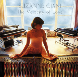 Suzanne Ciani - The Velocity of Love