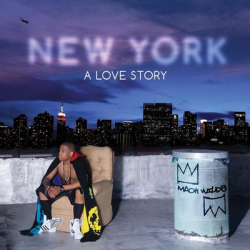 Mack Wilds - New York: A Love Story