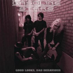 Gasoline Stars - Good Looks, Bad Behaviour