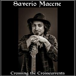 Saverio Maccne - Crossing The Crosscurrents