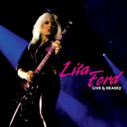 Lita Ford - Live Deadly