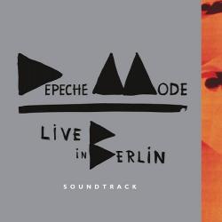 Depeche Mode - Live In Berlin Soundtrack