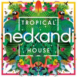 VA - Hed Kandi Tropical House