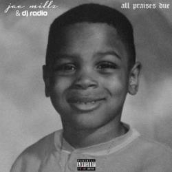 Jae Millz - All Praises Due