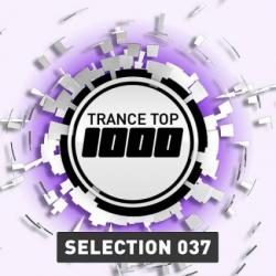 VA - Trance Top 1000 Selection Vol.37