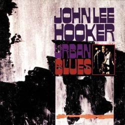 John Lee Hooker - Urban Blues