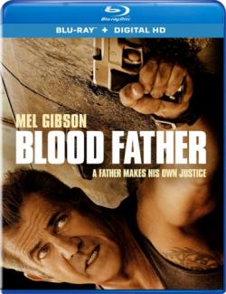   / Blood Father MVO