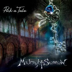 Midnight Sorrow - Pick A Tale