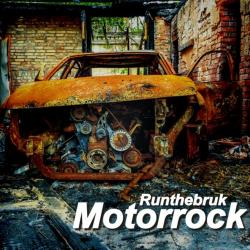 Runthebruk - Motorrock