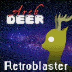 ArchDeer - Retroblaster