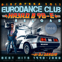 VA -  2017 Eurodance Club -   90- [1990-2000] Reload!  NNNB