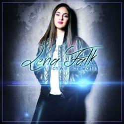 Lena Falk - ch Will Nicht Warten