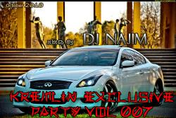 Dj Najim - Kremlin exclusive party 007 Rework