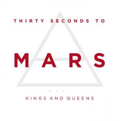 30 Seconds To Mars - Kings And Queens