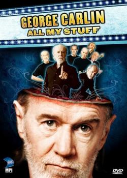  :    / George Carlin: All My Stuff